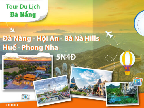 [LAND] ĐÀ NẴNG – SƠN TRÀ - HỘI AN – BÀ NÀ - HUẾ - PHONG NHA 4N3Đ