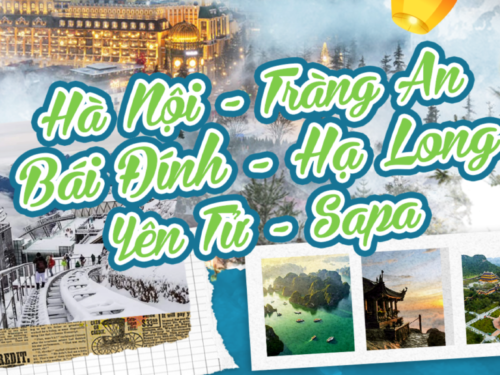 [LAND] HÀ NỘI - TRÀNG AN -  BÁI ĐÍNH- HẠ LONG - KDL YÊN TỬ - SAPA 5N4Đ