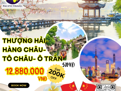 THƯỢNG HẢI – HÀNG CHÂU – TÔ CHÂU – Ô TRẤN