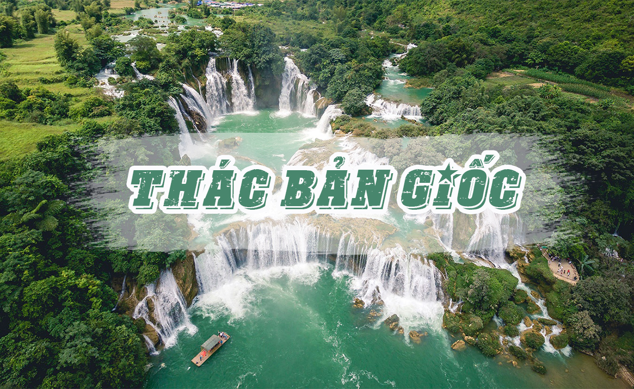 kinh-nghiem-du-lich-thac-ban-gioc